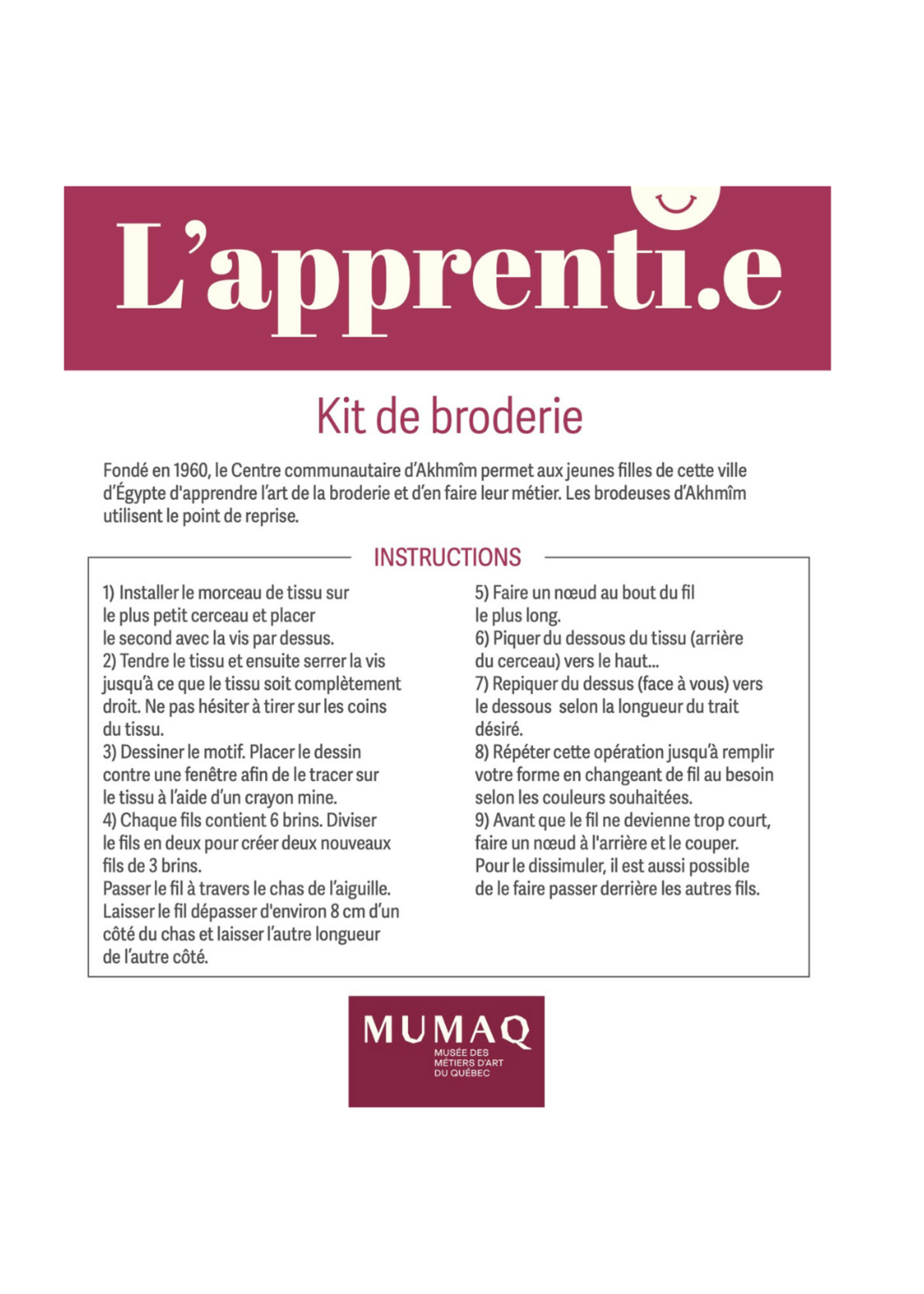 Kit de broderie - L'apprenti.e