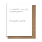 Thank You Card - Not Nothing