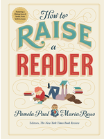 Raincoast Books How to Raise a Reader by Paul, Pamela; Russo, Maria