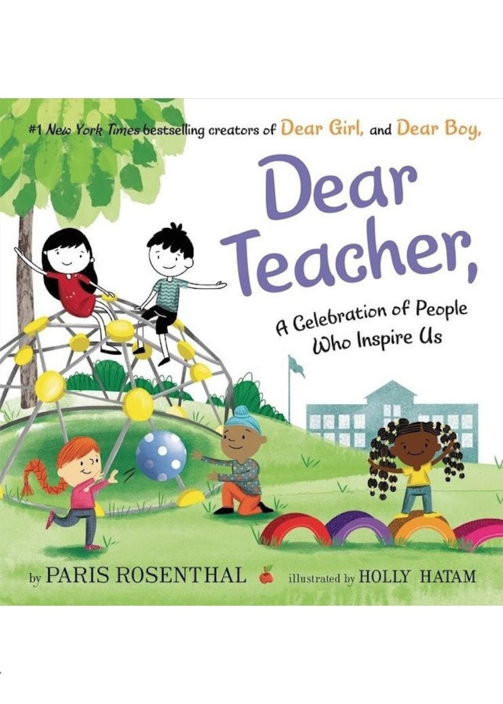Harper Collins Canada Dear Teacher, by Amy Krouse Rosenthal