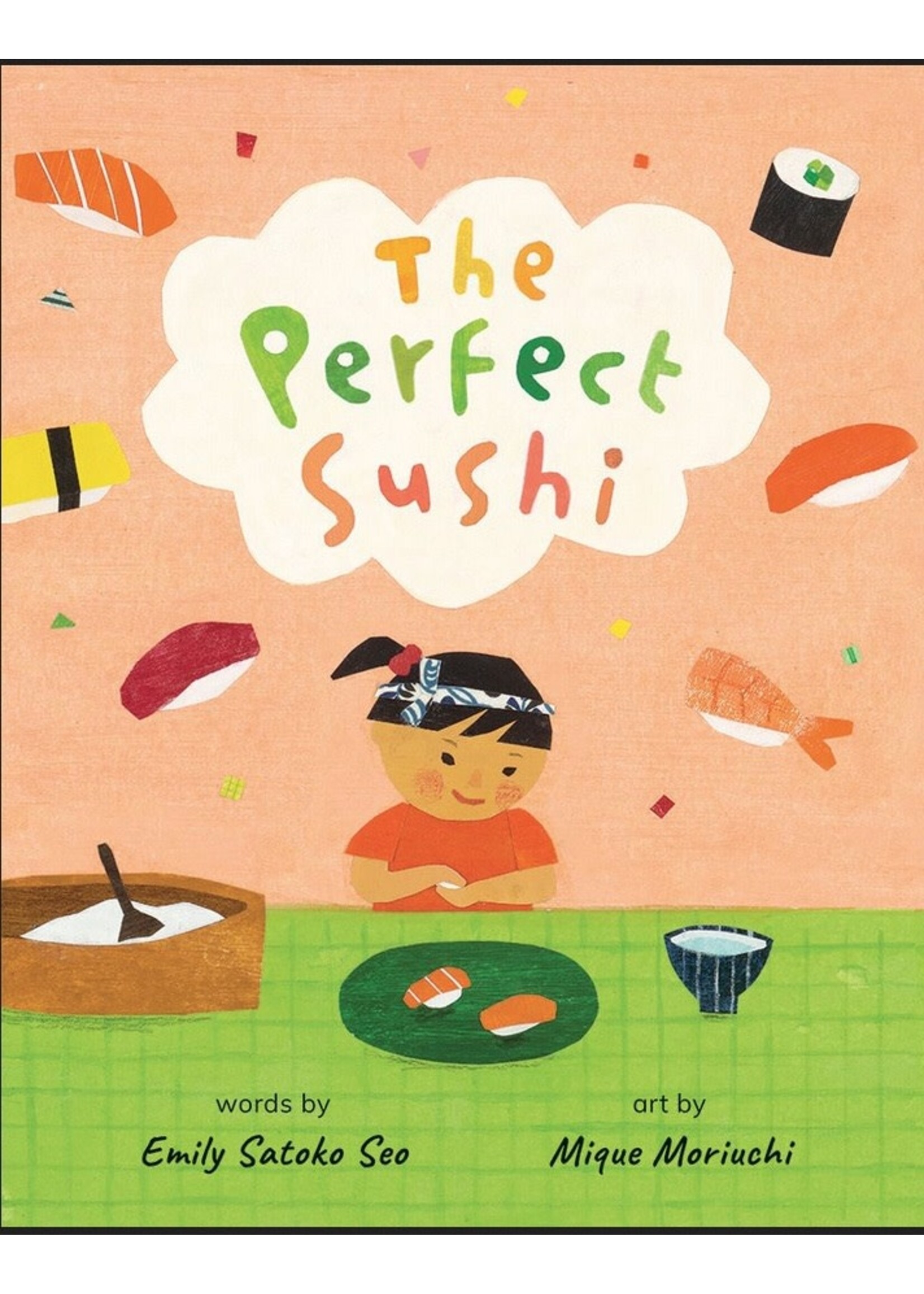 Jaguar Book Group The Perfect Sushi by Emily Satoko Seo