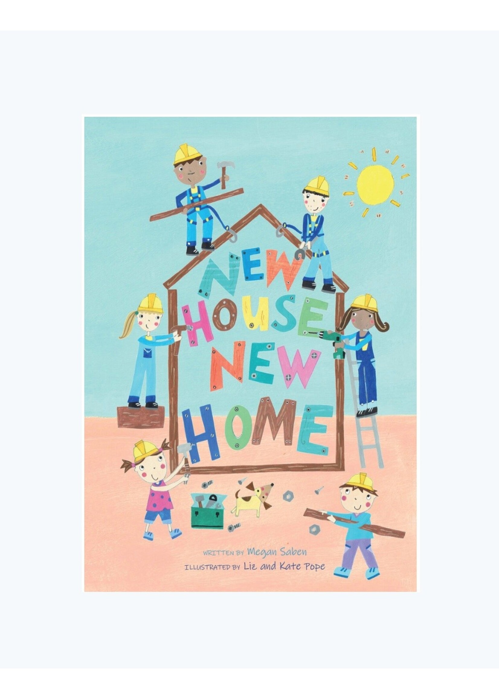 Raincoast Books New House, New Home by Megan Saben