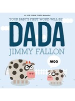 Raincoast Books Your Baby's First Word Will Be Dada by Jimmy Fallon