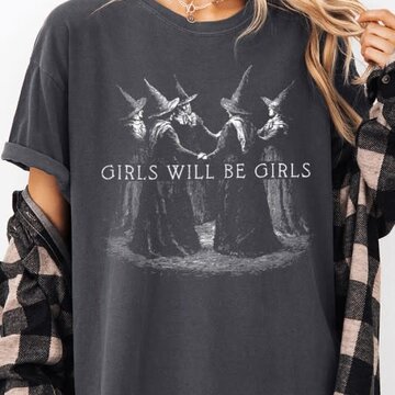Golden Rose Co Girls Will Be Girls Witchy Tee