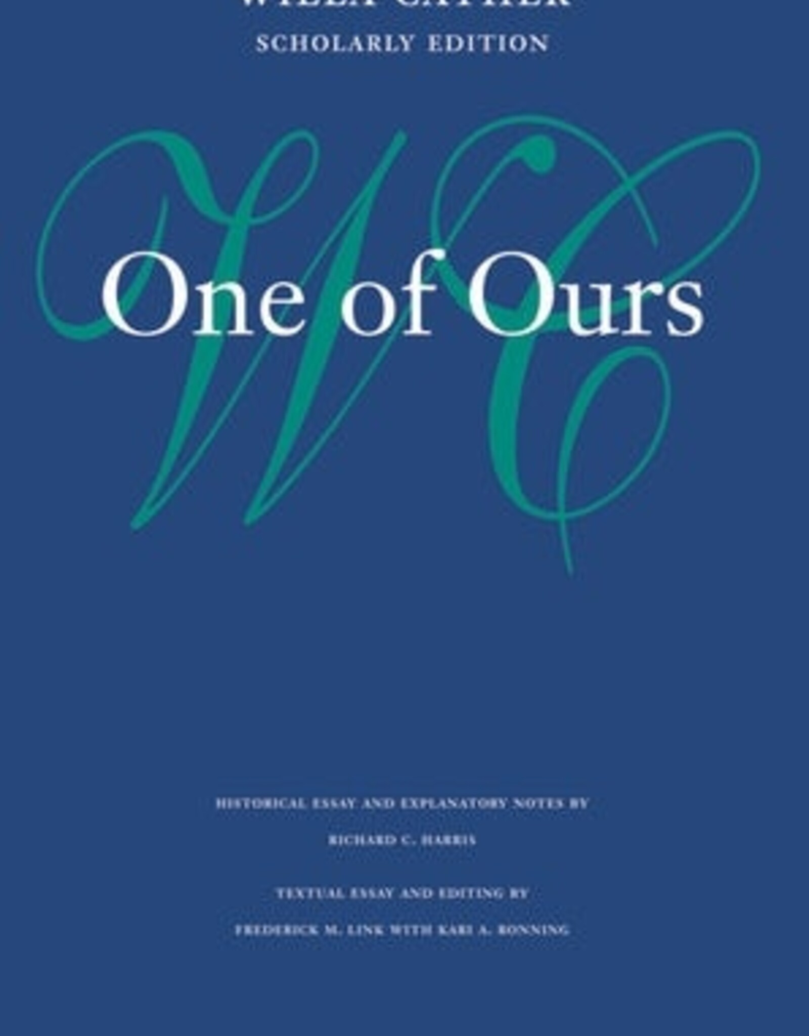One of Ours (Scholarly Edition)