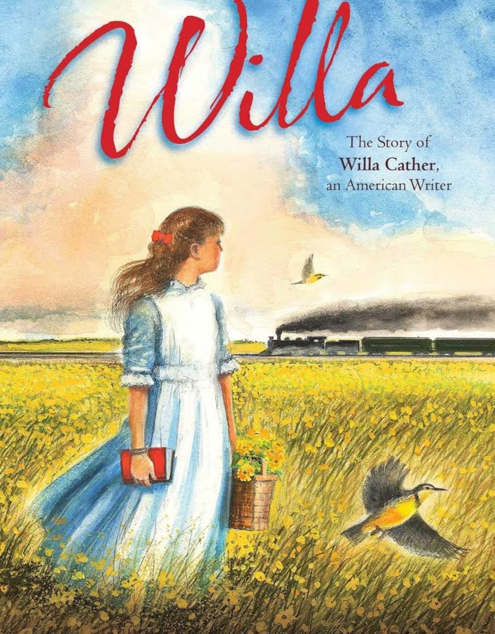 Willa: The Story of Willa Cather