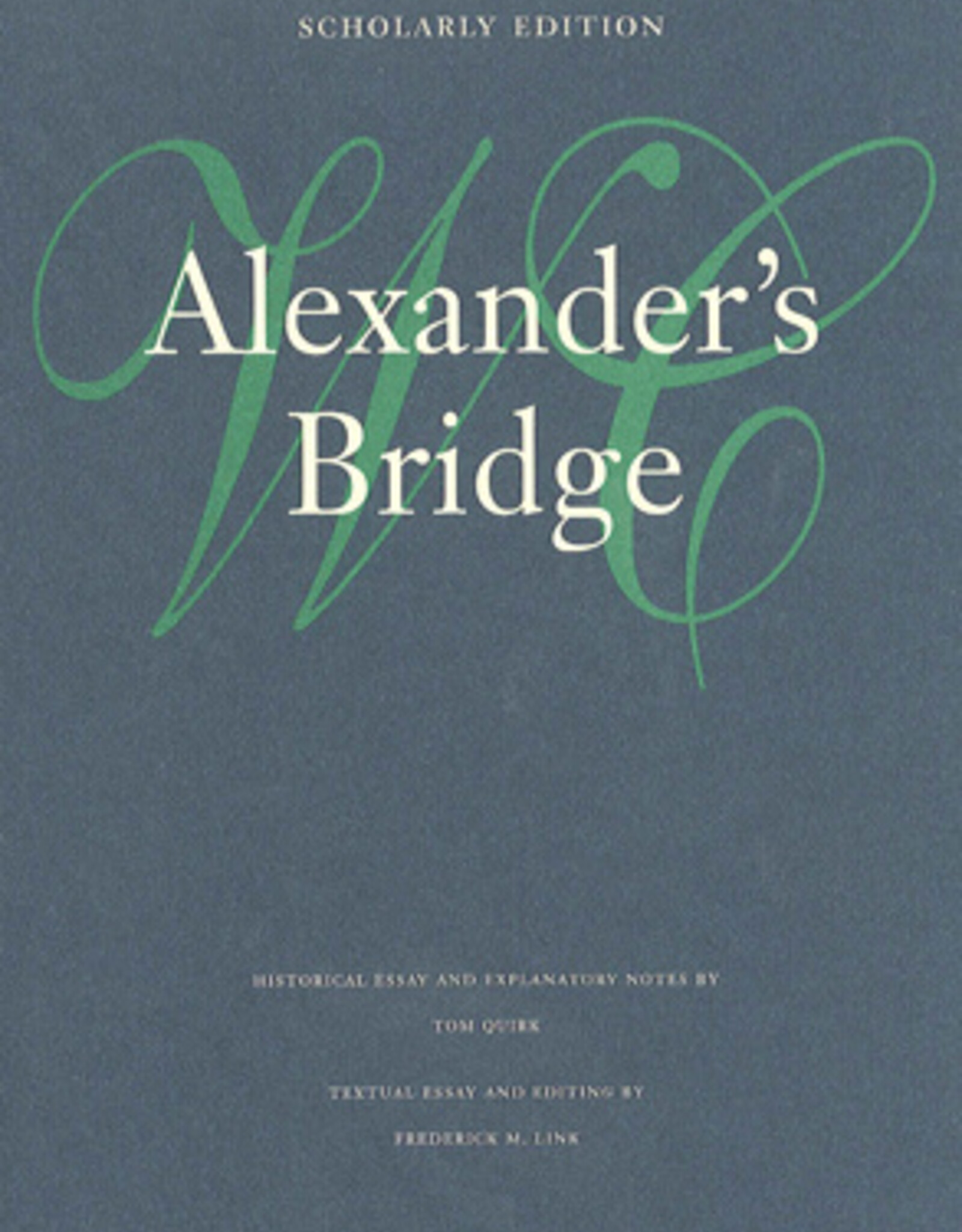 Alexanders Bridge Scholarly HB
