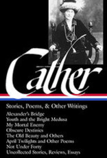 Cather Stories, Poems and Other Writings Library of America HB