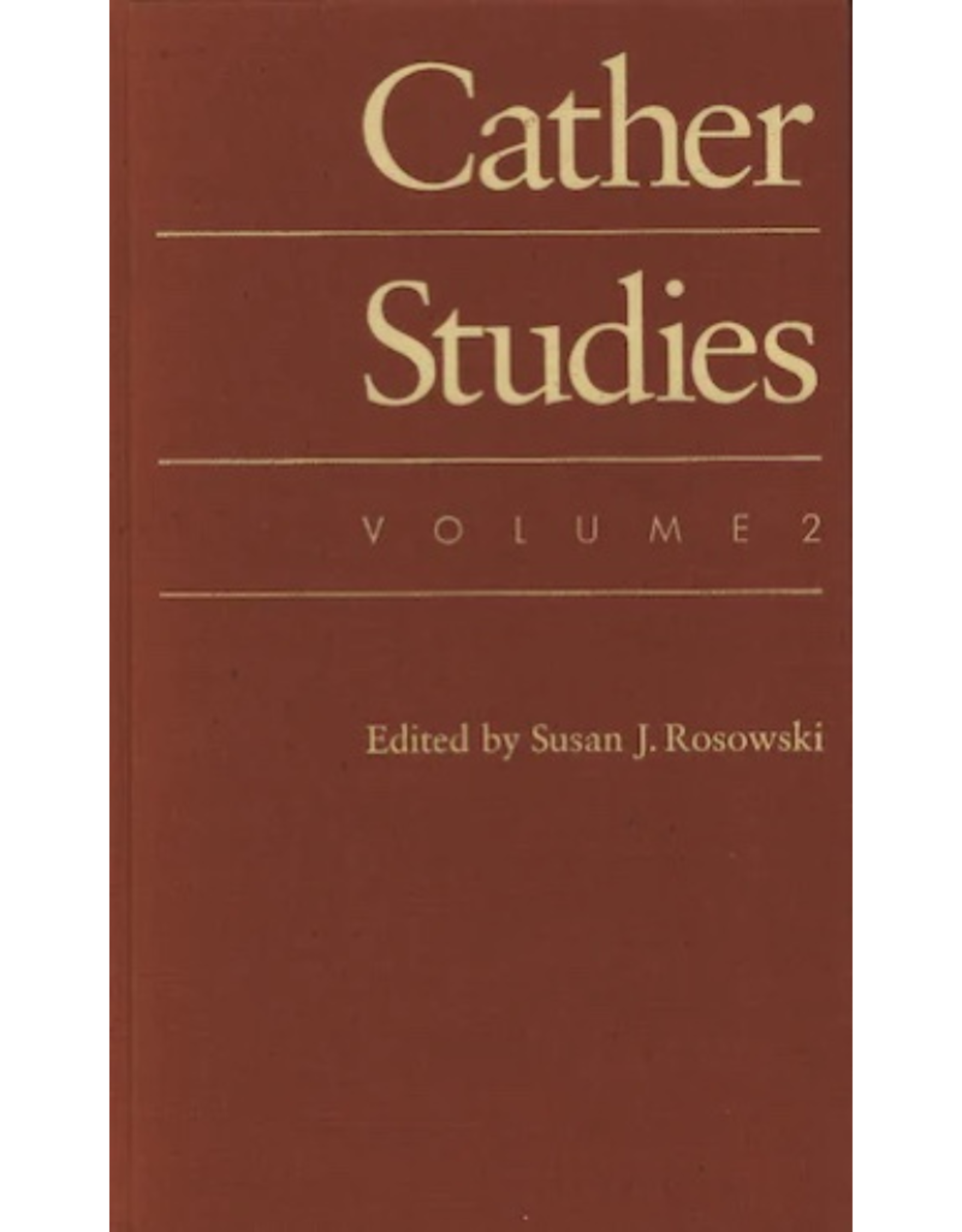 Cather Studies Vol. 2