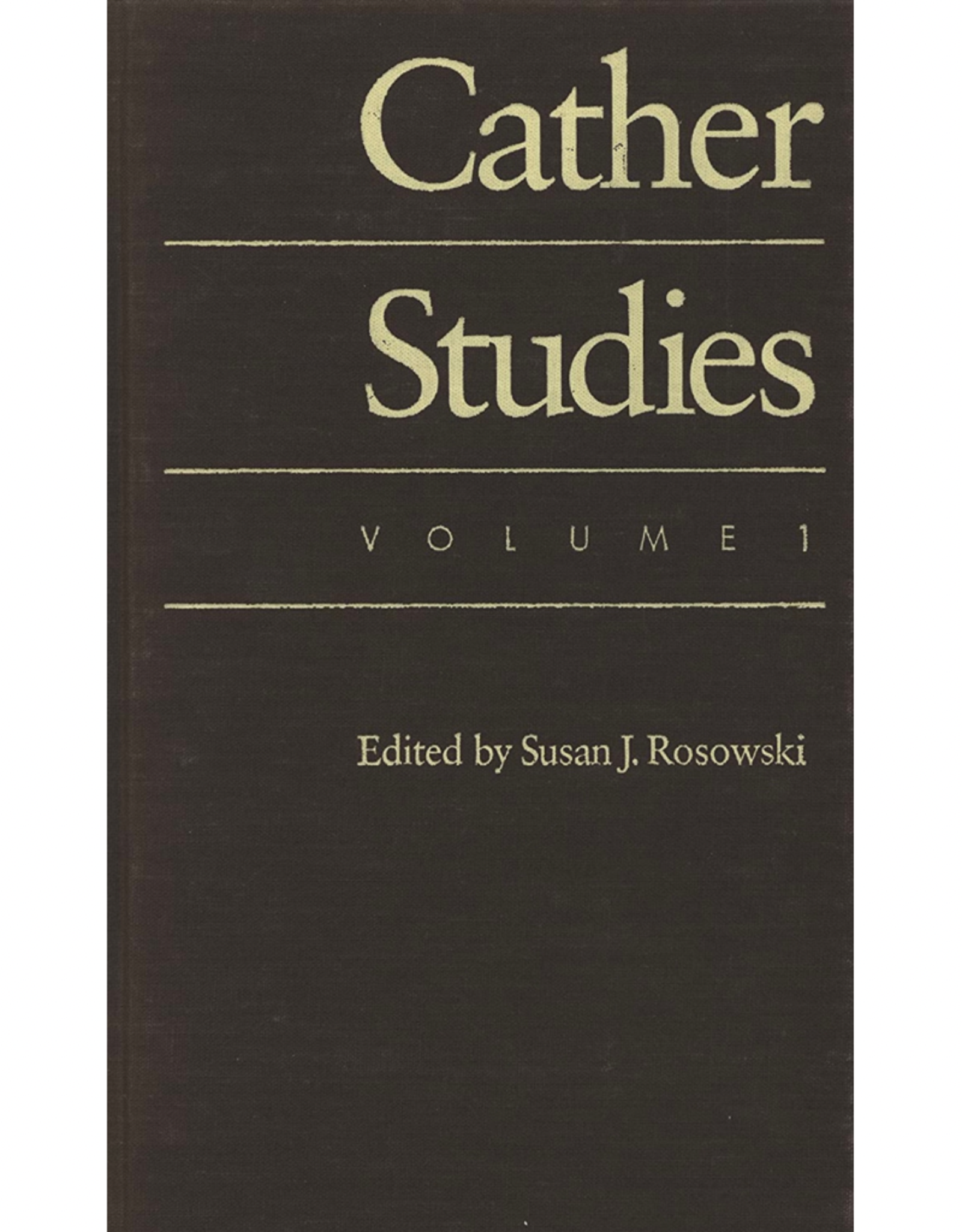 Cather Studies Vol. 1