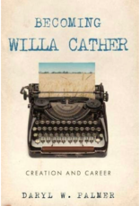Becoming Willa Cather