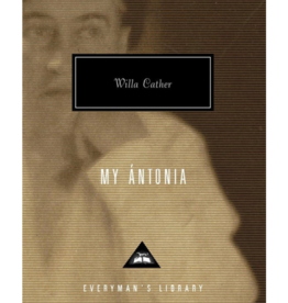 My Ántonia (Everyman’s)