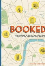Booked: A Traveler's Guide to Literary Locations Around the World