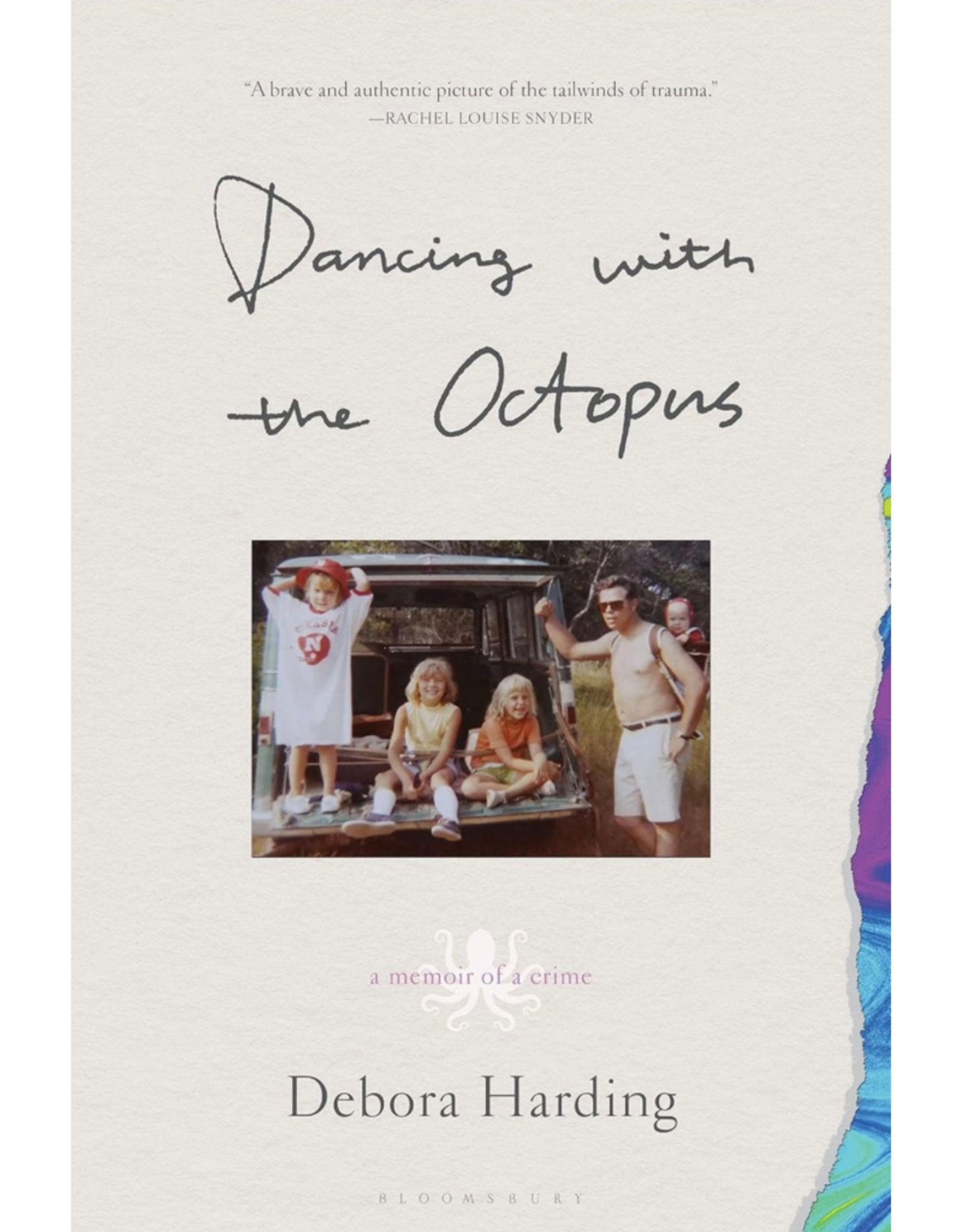 Dancing with the Octopus: A Memoir of a Crime