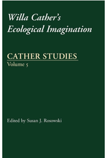 Cather Studies, Volume 5