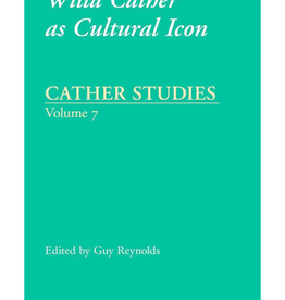 Cather Studies, Volume 7
