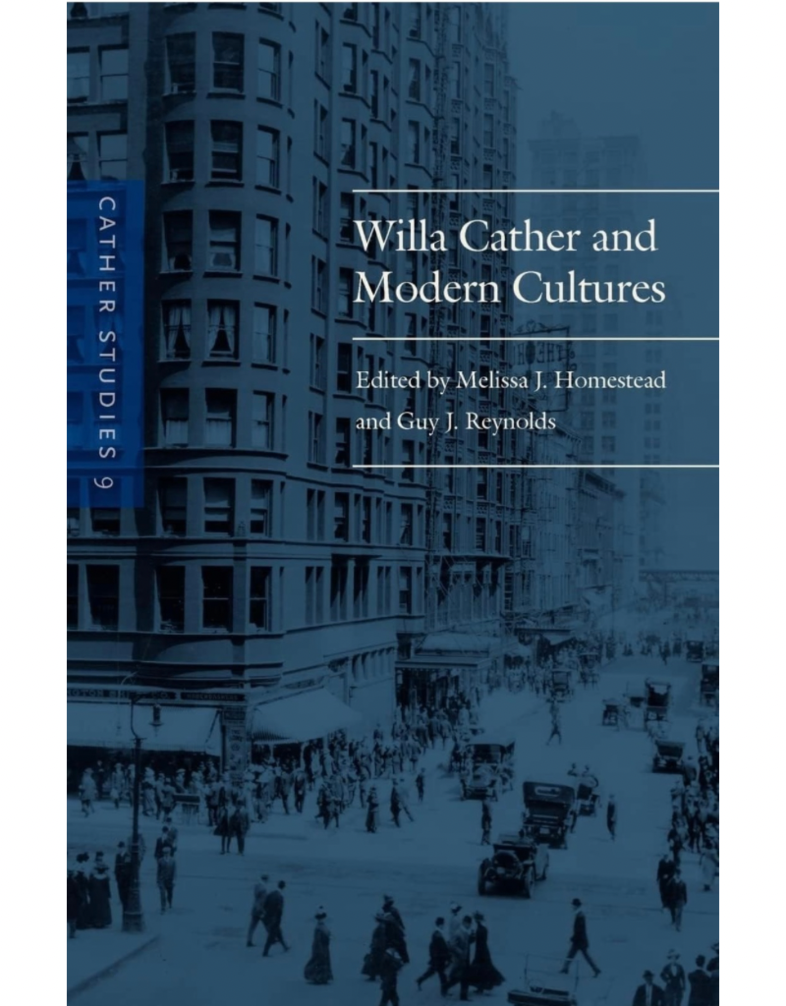 Cather Studies, Volume 9