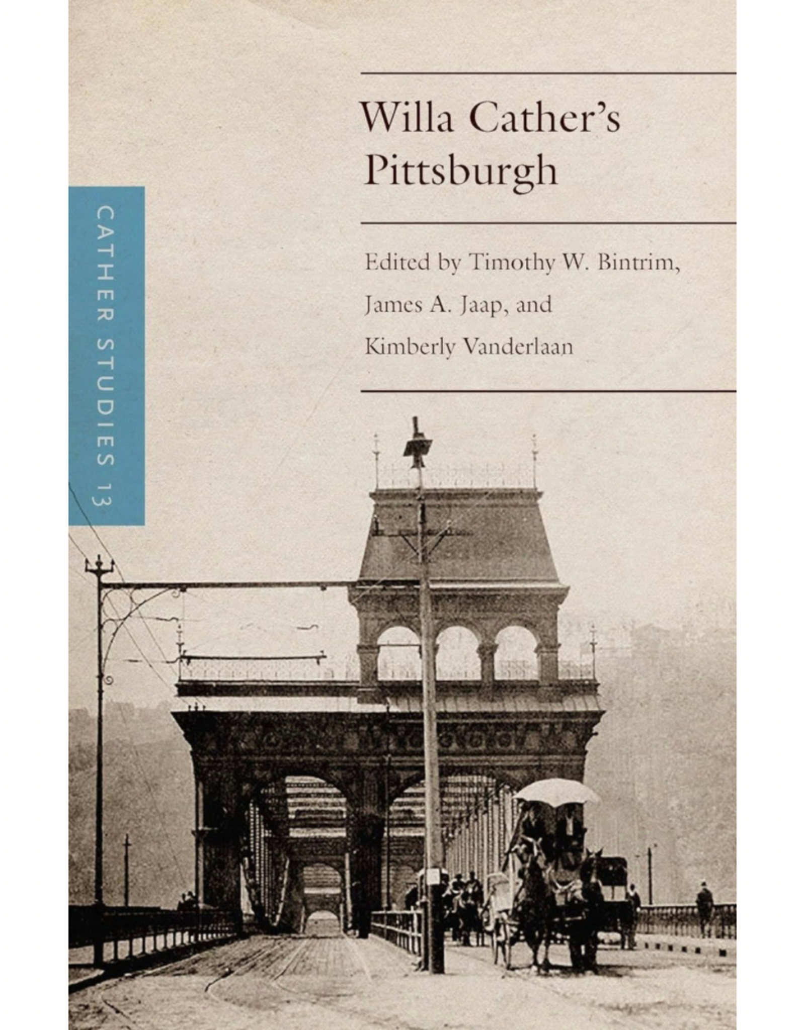 Cather Studies, Volume 13