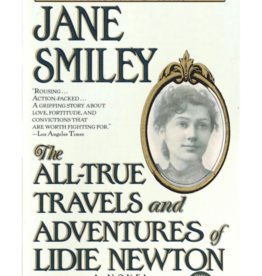 The All-True Travels and Adventures of Lidie Newton