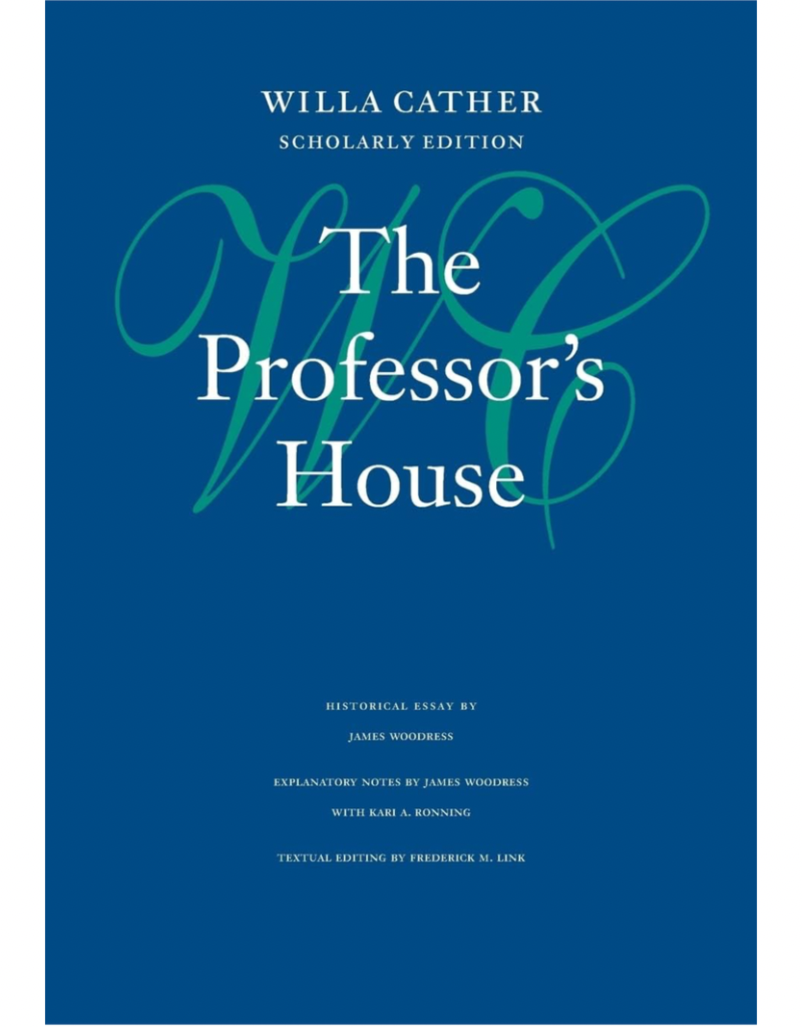 The Professor's House (Scholarly Edition)