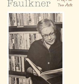 Virginia Faulkner: A Life in Two Acts