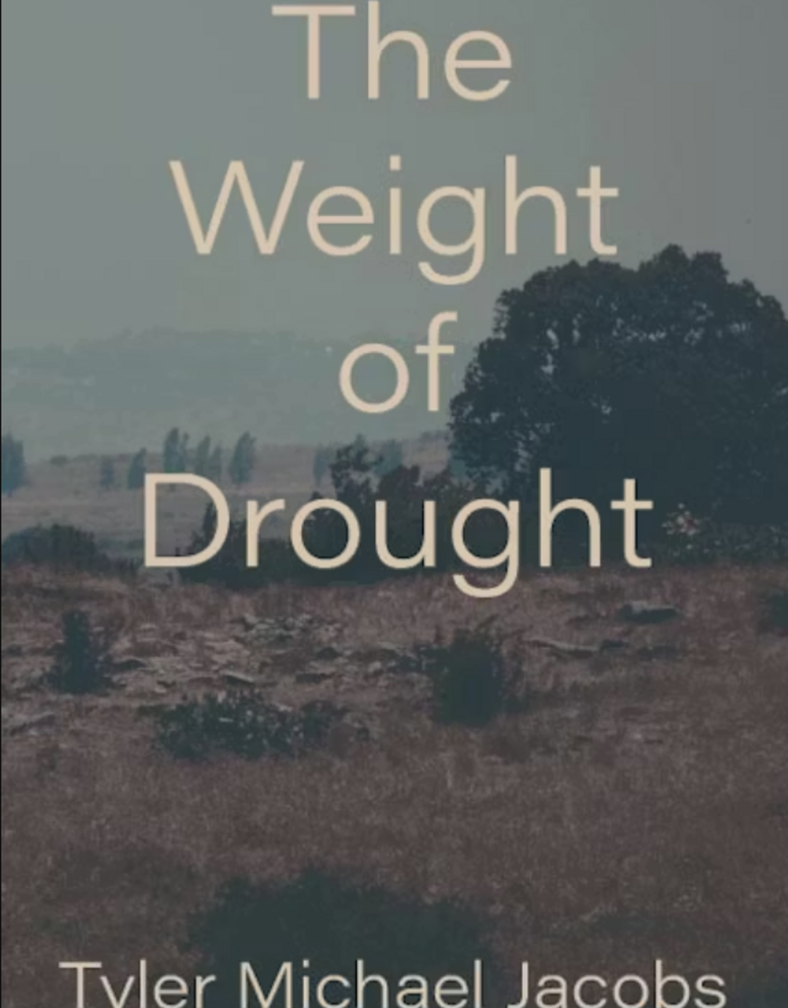 The Weight of Drought