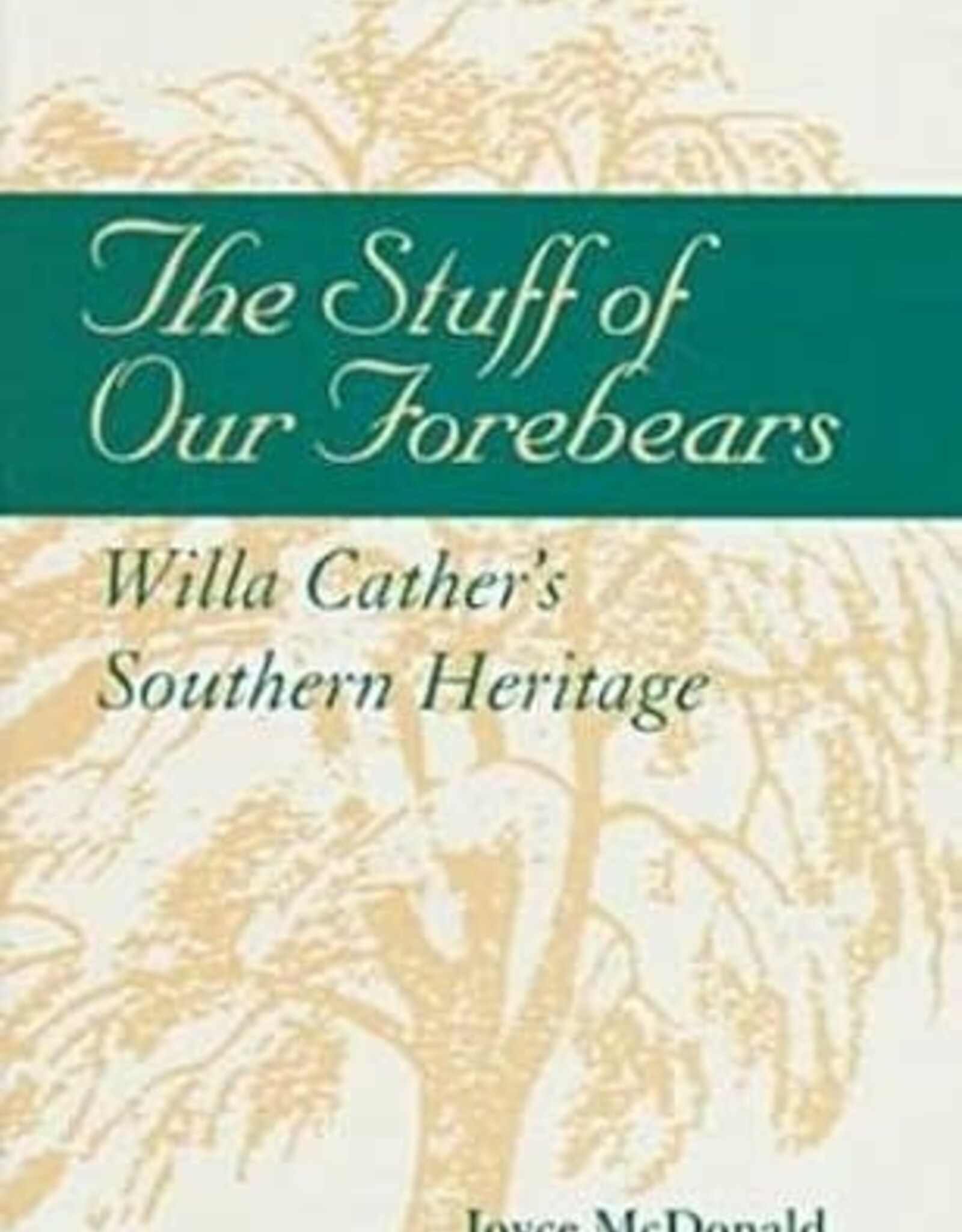 Stuff Of Our Forebears