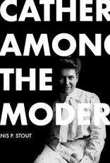 Cather Among the Moderns