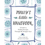 Mally’s Little Handbook: A Guide to Finding Your Joy Through My Designer Eyes - Hardcover
