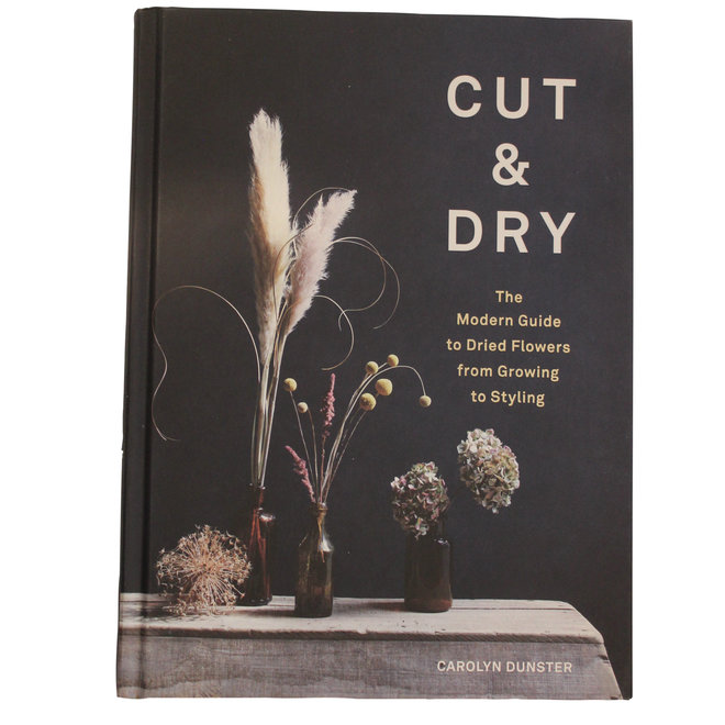 Cut & Dry Book by Carolyn Dunster