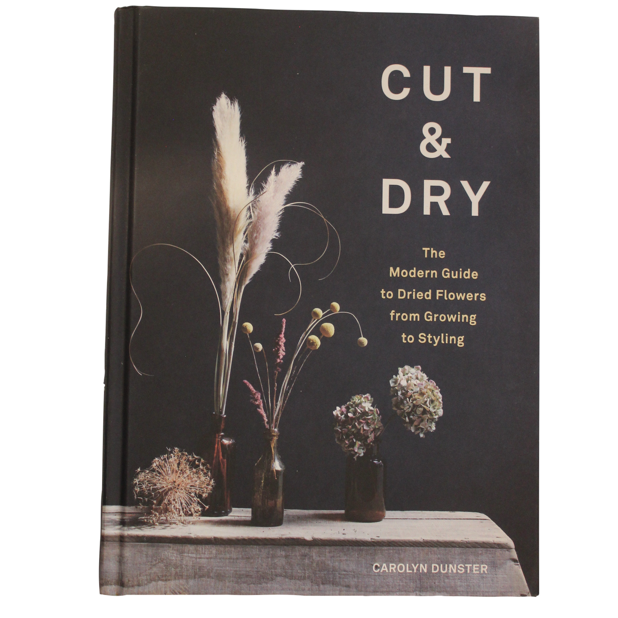 Cut & Dry Book Carolyn Dunster Elizabeth Home Decor & Design