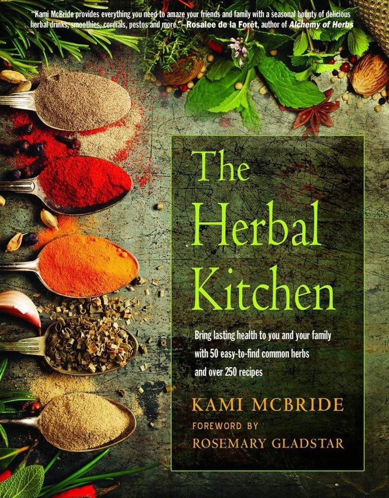 Red Wheel Publishing The Herbal Kitchen - Kami McBride