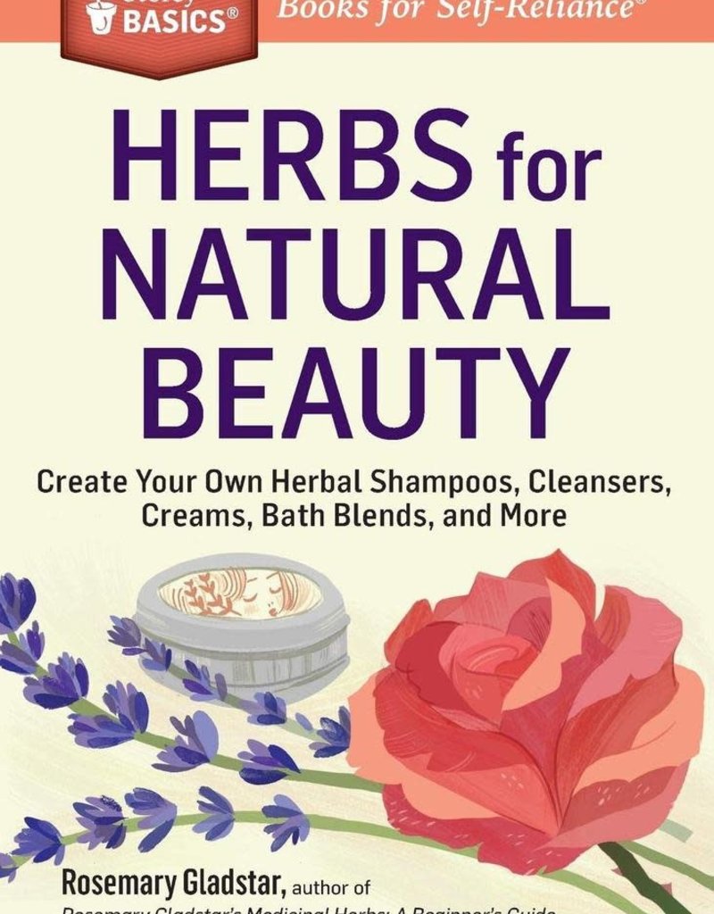 Integral Yoga Distribution Herbs for Natural Beauty- Rosemary Gladstar