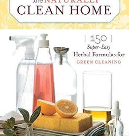 Workman Publishing (Storey/Timber Press) Naturally Clean Home - Karyn Siegel-Maier