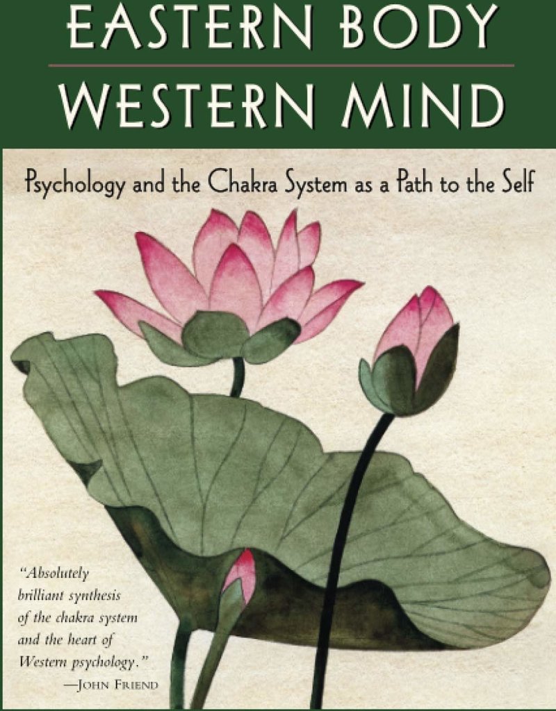 Golden Poppy Herbs Eastern Body, Western Mind: Psychology and the Chakra System As a Path to the Self -  Anodea Judith