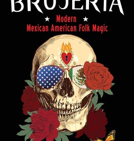 Golden Poppy Herbs American Brujeria: Modern Mexican American Folk Magic -  J. Allen Cross