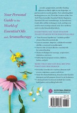 Ingram Essential Oils & Aromatherapy, an Introductory Guide: More Than 300 Recipes for Health, Home and Beauty - Sonoma Press