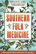 Penguin Random House Southern Folk Medicine - Phyllis Light