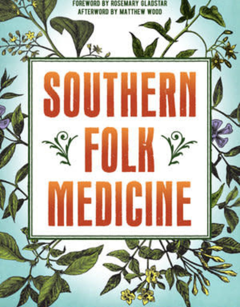 Golden Poppy Herbs Southern Folk Medicine - Phyllis Light