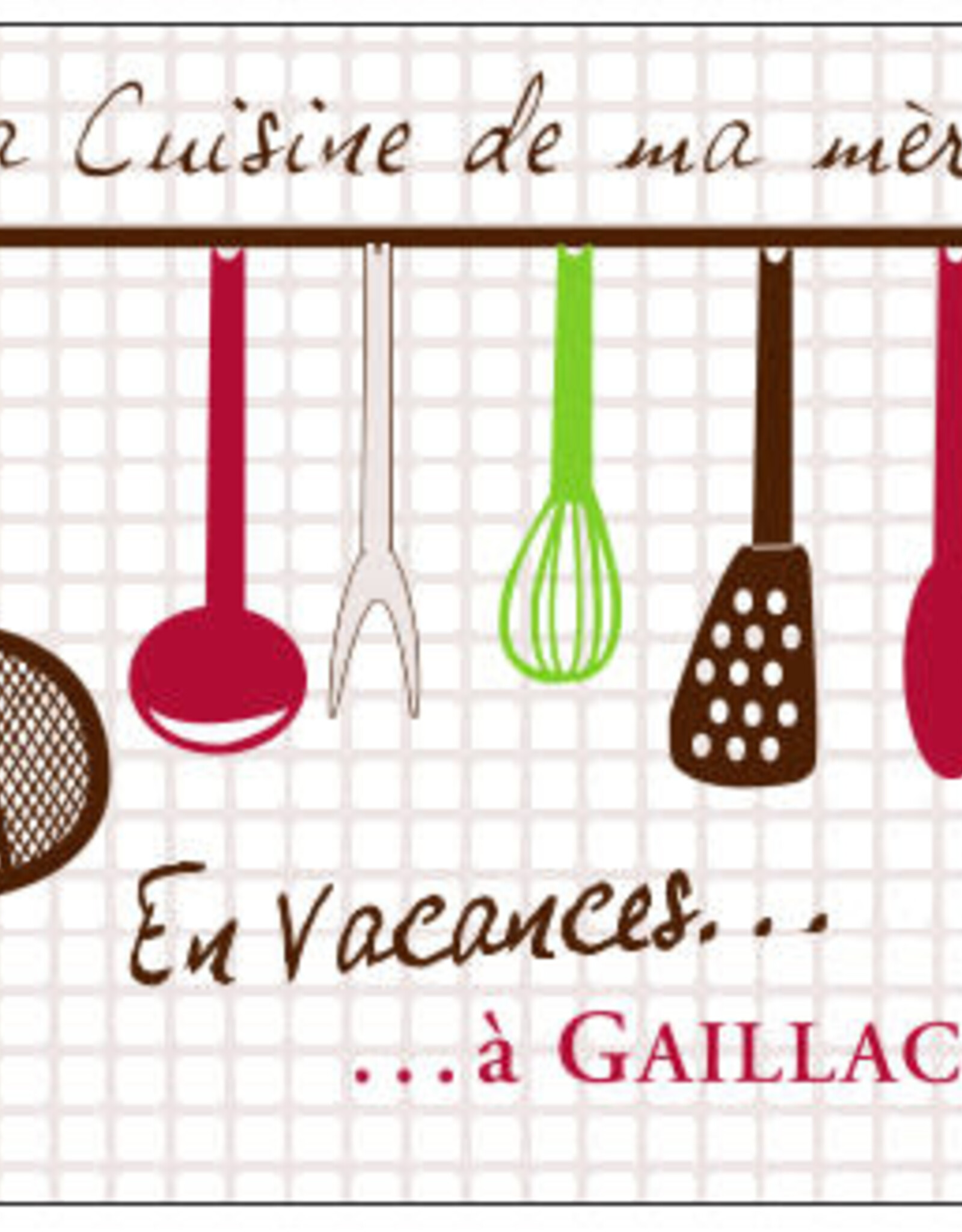 Domaine Grosbois, La Cuisine de ma Mère en Vacances, Gaillac 2019