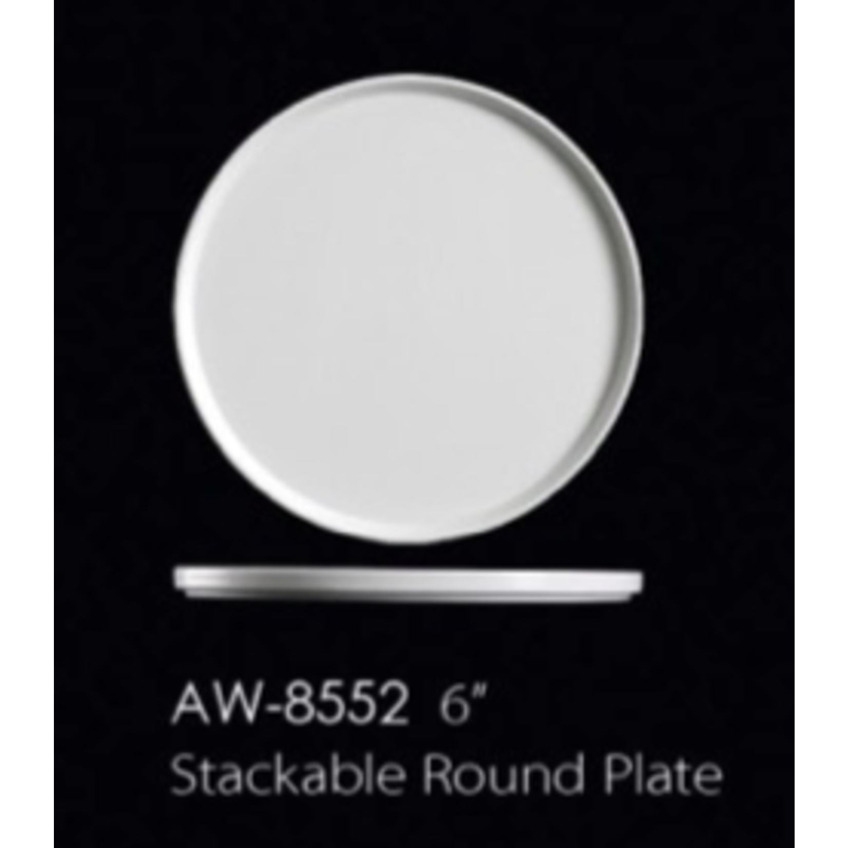 Palate and Plate AW-8552 6” Stackable Round Plate 24/cs