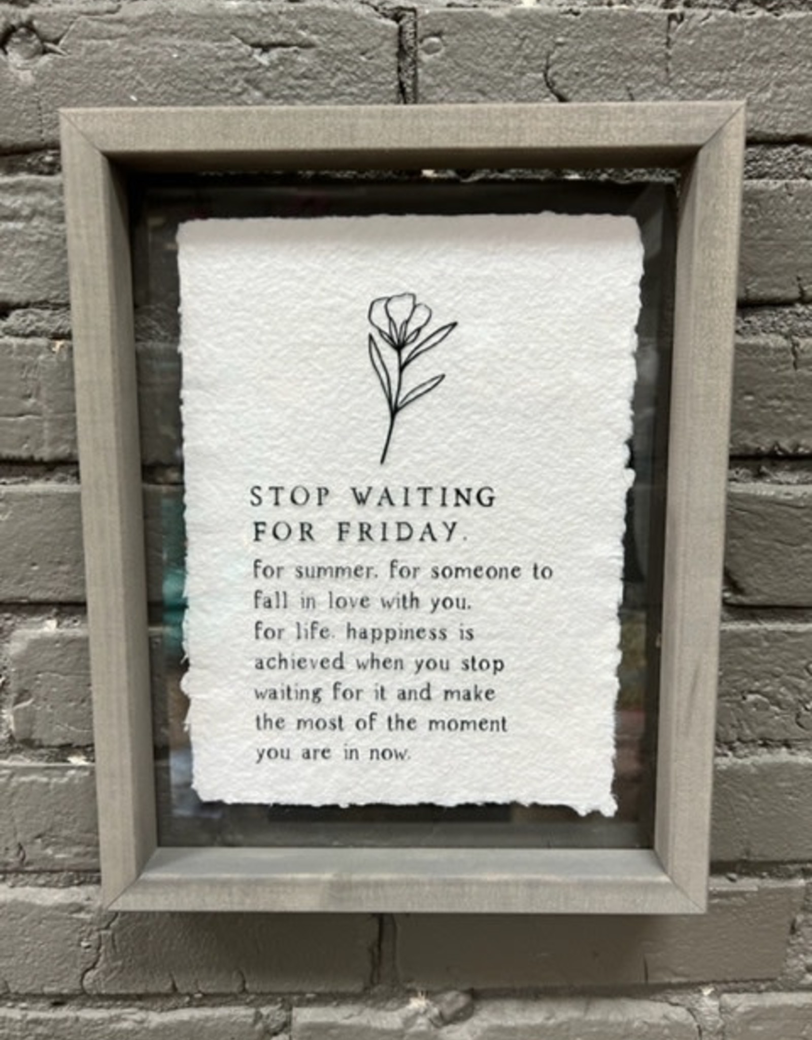 Decor Stop Waiting Wooden Sign