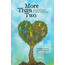 More than Two: A Practical Guide to Ethical Polyamory