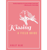 Kissing: A Field Guide