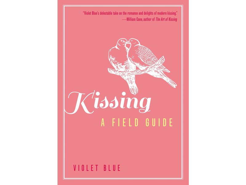 Kissing: A Field Guide