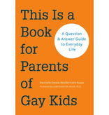 This is a Book for Parents of Gay Kids