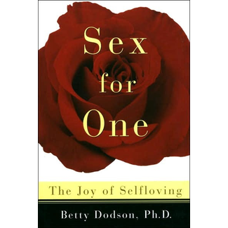 Sex For One: The Joy of Selfloving