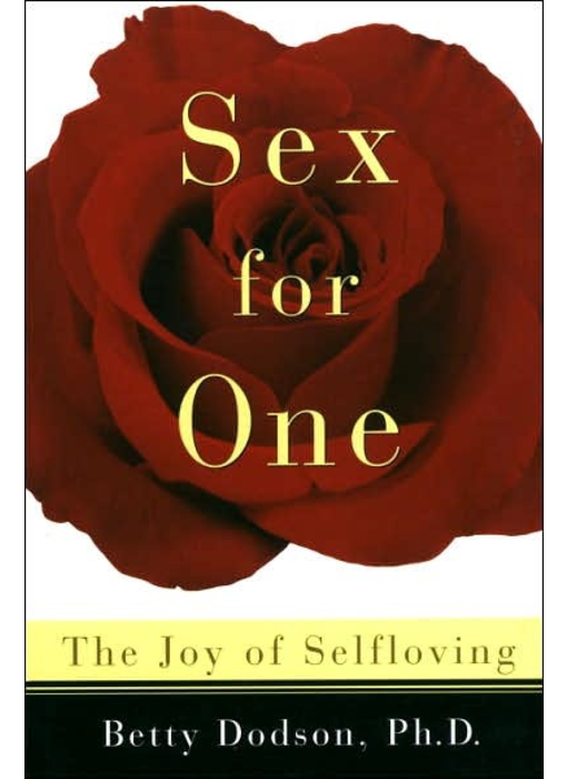 Sex For One: The Joy of Selfloving