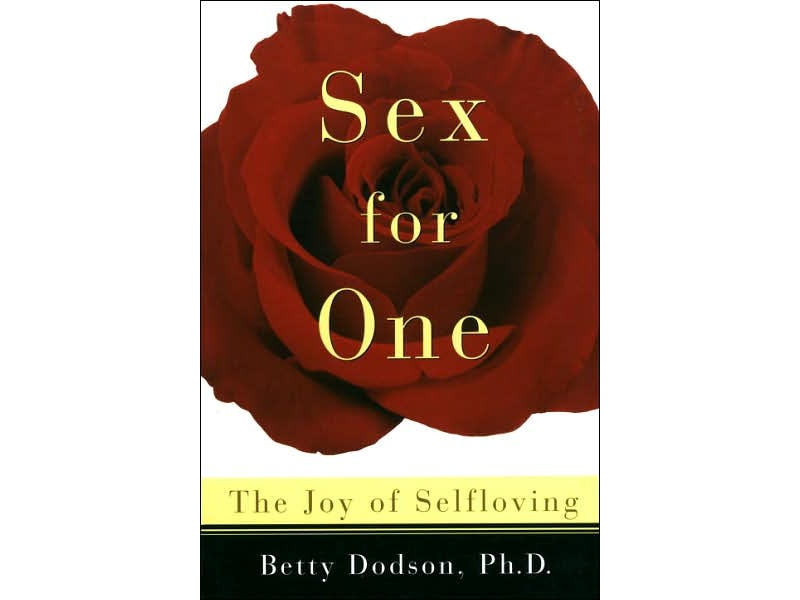 Sex For One: The Joy of Selfloving