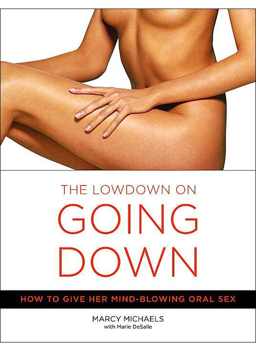 The Lowdown on Going Down